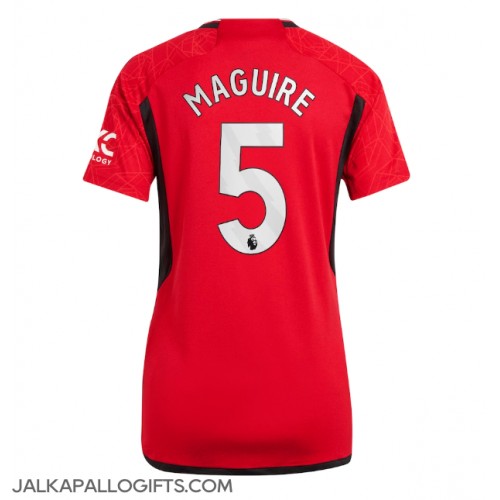Manchester United Harry Maguire #5 Kotipaita Naiset 2023-24 Lyhythihainen